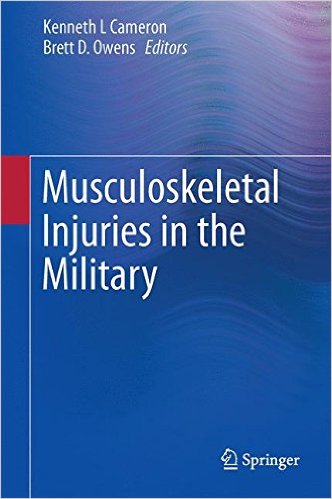 Musculoskeletal Injuries in the Military 1st ed. 2015 Edition Musculoskeletal Injuries in the Military 1st ed. 2015 Edition