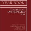 Year Book of Orthopedics 2015, 1e (Year Books) Annual Edition Year Book of Orthopedics 2015, 1e (Year Books) Annual Edition