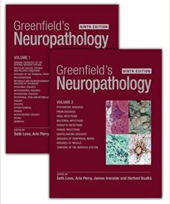 Greenfield’s Neuropathology, Ninth Edition – Two Volume Set 9th Edition