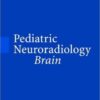 Pediatric Neuroradiology Pediatric Neuroradiology