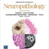 Diagnostic Pathology: Neuropathology, 2e 2nd Edition Diagnostic Pathology: Neuropathology, 2e 2nd Edition