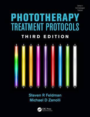 Phototherapy Treatment Protocols, 3rd Edition Phototherapy Treatment Protocols, 3rd Edition
