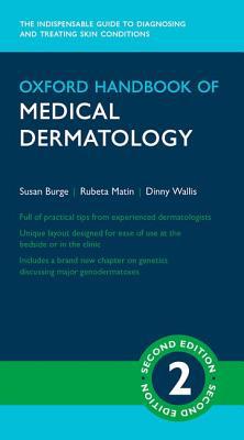 Oxford Handbook of Medical Dermatology, 2nd Edition Oxford Handbook of Medical Dermatology, 2nd Edition