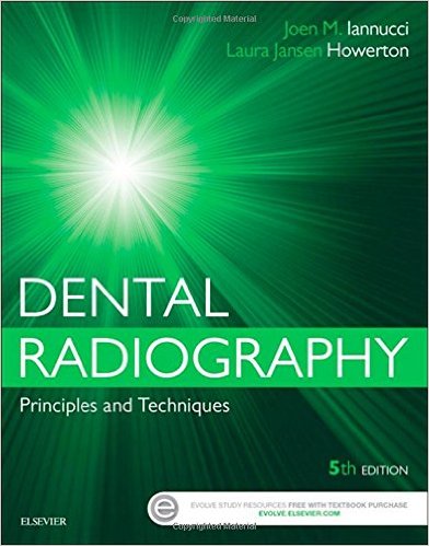 Dental Radiography: Principles and Techniques, 5e 5th Edition