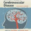 Common Pitfalls in Cerebrovascular Disease: Case-Based Learning 1st Edition Common Pitfalls in Cerebrovascular Disease: Case-Based Learning 1st Edition