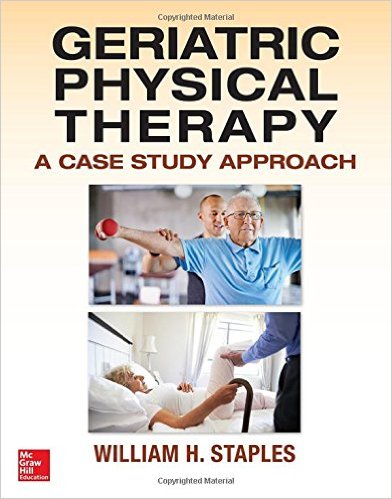Geriatric Physical Therapy 1st Edition Geriatric Physical Therapy 1st Edition