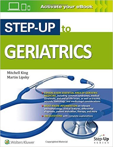 Step-Up to Geriatrics First Edition Step-Up to Geriatrics First Edition