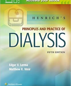 Henrich’s Principles and Practice of Dialysis Fifth Edition