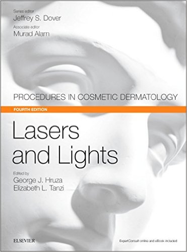 Lasers and Lights: Procedures in Cosmetic Dermatology Series, 4e 4th Edition PDF