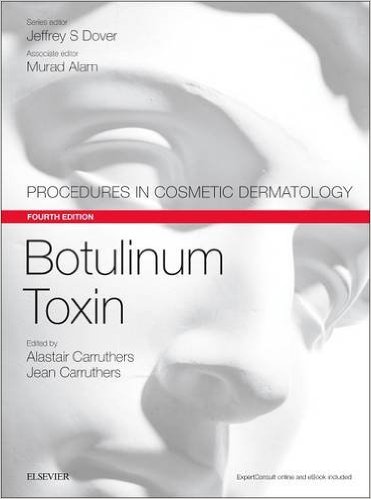 Botulinum Toxin: Procedures in Cosmetic Dermatology Series, 4e 4th Edition PDF