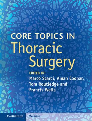 Core Topics in Thoracic Surgery 1st Edition PDF