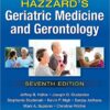 Hazzard’s Geriatric Medicine and Gerontology, Seventh Edition 7th Edition PDF