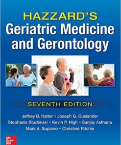 Hazzard’s Geriatric Medicine and Gerontology, Seventh Edition 7th Edition PDF
