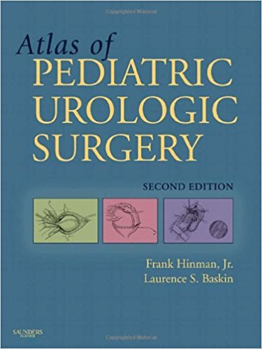 Hinman’s Atlas of Pediatric Urologic Surgery, 2nd Edition