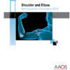 AAOS – Shoulder and Elbow Scored and Recorded Self-Assessment Examination 2014 PDF