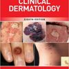 Fitzpatrick’s Color Atlas and Synopsis of Clinical Dermatology, Eighth Edition  PDF