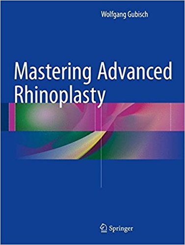Mastering Advanced Rhinoplasty 1st ed. 2017 Edition PDF Mastering Advanced Rhinoplasty 1st ed. 2017 Edition PDF