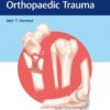 Decision Making in Orthopaedic Trauma 1st Edition by Meir Marmor (Author) Decision Making in Orthopaedic Trauma 1st Edition by Meir Marmor (Author)