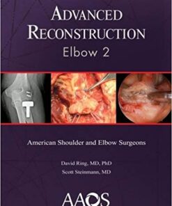 Advanced Reconstruction: Elbow 2 2nd Edition PDF & VIDEO