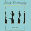 Body Contouring after Massive Weight Loss 1st Edition PDF & VIDEO Body Contouring after Massive Weight Loss 1st Edition PDF & VIDEO