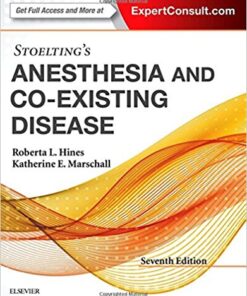 Stoelting’s Anesthesia and Co-Existing Disease, 7e 7th Edition PDF