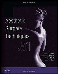Aesthetic Surgery Techniques: A Case-Based Approach PDF & Video Aesthetic Surgery Techniques: A Case-Based Approach PDF & Video