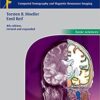 Pocket Atlas of Sectional Anatomy, Vol. 1: Head and Neck, Computed Tomography and Magnetic Resonance Imaging, 4th Edition (Basic Sciences (Thieme)) 4th Edition PDF Pocket Atlas of Sectional Anatomy, Vol. 1: Head and Neck, Computed Tomography and Magnetic Resonance Imaging, 4th Edition (Basic Sciences (Thieme)) 4th Edition PDF