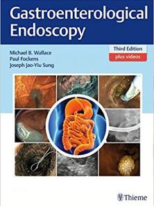 Gastroenterological Endoscopy 3rd edition PDF