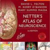Netter’s Atlas of Neuroscience, 3rd Edition PDF Netter’s Atlas of Neuroscience, 3rd Edition PDF