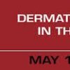 Dermatopathology in the Desert – 2017 video & PDF