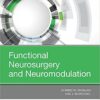 Functional Neurosurgery and Neuromodulation, 1e Epub Functional Neurosurgery and Neuromodulation, 1e Epub
