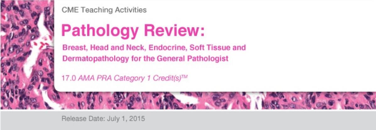 Pathology Review Breast, Head and Neck, Endocrine, Soft Tissue and Dermatopathology for the General Pathologist – Edusymp PDF & VIDEO Pathology Review Breast, Head and Neck, Endocrine, Soft Tissue and Dermatopathology for the General Pathologist – Edusymp PDF & VIDEO