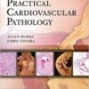 Practical Cardiovascular Pathology Practical Cardiovascular Pathology