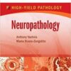 Neuropathology: A Volume in the High Yield Pathology Series Neuropathology: A Volume in the High Yield Pathology Series