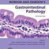 Morson and Dawson’s Gastrointestinal Pathology 5th Edition