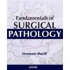 Fundamentals of Surgical Pathology 1st Edition