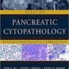 Atlas of Pancreatic Cytopathology with Histopathologic Correlations First Edition PDF Atlas of Pancreatic Cytopathology with Histopathologic Correlations First Edition PDF