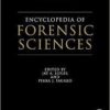 Encyclopedia of Forensic Sciences, Second Edition 2nd Edition Encyclopedia of Forensic Sciences, Second Edition 2nd Edition