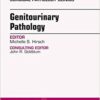 Genitourinary Pathology, An Issue of Surgical Pathology Clinics, (The Clinics: Surgery) Genitourinary Pathology, An Issue of Surgical Pathology Clinics, (The Clinics: Surgery)