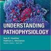 Understanding Pathophysiology, 6e 6th Edition Understanding Pathophysiology, 6e 6th Edition