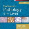 MacSween’s Pathology of the Liver E-Book 7th