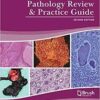 Pathology Review and Practice Guide 2nd Pathology Review and Practice Guide 2nd
