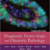 Diagnostic Gynecologic and Obstetric Pathology, 3e 3rd Diagnostic Gynecologic and Obstetric Pathology, 3e 3rd