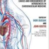 Iatrogenicity: Causes and Consequences of Iatrogenesis in Cardiovascular Medicine 1st Iatrogenicity: Causes and Consequences of Iatrogenesis in Cardiovascular Medicine 1st