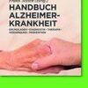 Handbuch Alzheimer-Krankheit (German Edition) Handbuch Alzheimer-Krankheit (German Edition)