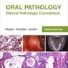 Oral Pathology Clinical Pathologic Correlations, 7th Edition Oral Pathology Clinical Pathologic Correlations, 7th Edition
