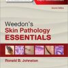 Weedon’s Skin Pathology Essentials 2nd Edition