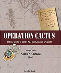 Operation Cactus: Anatomy of One of India’s Most Daring Military Operations