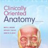 Clinically Oriented Anatomy Eighth, North American Edition Clinically Oriented Anatomy Eighth, North American Edition