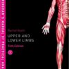 Cunningham’s Manual of Practical Anatomy VOL 1 Upper and Lower limbs 16th Edition